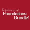 The Foundations Bundle - Coming Soon!